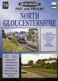 Book cover of British Railways Past and Present: North Gloucestershire by STRETTON, John